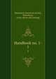 Handbook no. 1-. 1, Mattatuck historical society, Waterbury, Conn. [from old catalog] 