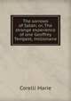 The sorrows of Satan; or, The strange experience of one Geoffrey Tempest, millionaire, Marie Corelli 
