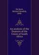An analysis of the finances of the Union of South Africa, De Kock, Michiel Hendrik, 1898- 