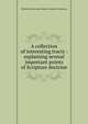 A collection of interesting tracts : explaining several important points of Scripture doctrine, Methodist Episcopal Church. General Conference 