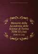Memorie della Accademia delle Scienze di Torino. TOM 35 (1st), Reale accademia delle scienze di Torino,Accademia delle scienze di Torino 