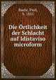 Die Ortlichkeit der Schlacht auf Idistaviso microform, Baehr, Paul, b. 1855 