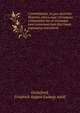 Commentatio, in qua doctrina Platonis ethica cum Christiana comparatur ita ut utriusque tum consensus tum discrimen exponatur microform, Grotefend, Friedrich August Ludwig Adolf 