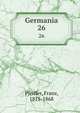 Germania. 26, Pfeiffer, Franz, 1815-1868 