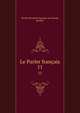 Le Parler franais. 11, Soci?t? du parler fran?ais au Canada, Quebec 