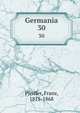 Germania. 30, Pfeiffer, Franz, 1815-1868 
