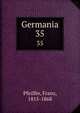Germania. 35, Pfeiffer, Franz, 1815-1868 