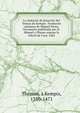 La imitaci? de Jesucrist del Tomas de Kempis. Traduccio catalana de Miquel Perez. Navament publicada per R. Miquel y Planas segons la edici? de l'any 1482, Thomas, ? Kempis, 1380-1471 