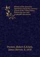 History of the monetary legislation and of the currency system of the United States. Embracing rare and invaluable documents, Preston, Robert E,Eckels, James Herron, b. 1858 