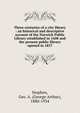 Three centuries of a city library : an historical and descriptive account of the Norwich Public Library established in 1608 and the present public library opened in 1837, Stephen, Geo. A. (George Arthur), 1880-1934 