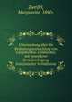 Untersuchung uber die Bedeutungsentwicklung von Langobardus-Lombardus; mit besonderer Berucksichtigung franzosischer Verhaltnisse, Zweifel, Marguerite, 1890- 