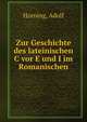 Zur Geschichte des lateinischen C vor E und I im Romanischen, Horning, Adolf 