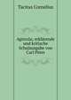 Agricola; erklarende und kritische Schulausgabe von Carl Peter, Tacitus Cornelius 