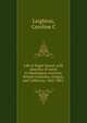 Life at Puget Sound, with sketches of travel in Washington territory, British Columbia, Oregon, and California, 1865-1881;, Caroline C. Leighton 