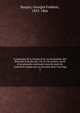 Grammaire de la langue d'oil, ou Grammaire des dialectes fran?ais aux 12e et 13e siecles; suivie d'un glossaire contenant tous les mots de l'ancienne langue qui se trouvent dans l'ouvrage, Burguy, Georges Fre?de?ric, 1823-1866 