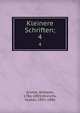 Kleinere Schriften;. 4, Grimm, Wilhelm, 1786-1859,Hinrichs, Gustav, 1851-1886 