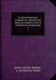Le protestantisme compar au catholicisme dans ses rapports avec la civilisation europnnne. 1, Jaime Luciano Balmes , A. de Blanche-Raffin 