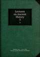 Lectures on Ancient History. 3, Niebuhr, B. G ., 1776-1831, Marcus Carsten Nicolaus von Niebuhr 