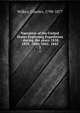 Narrative of the United States Exploring Expedition : during the years 1838, 1839, 1840, 1841, 1842. 1, Wilkes, Charles, 1798-1877 