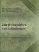 Zur Runenlehre. Zwei Abhandlungen, Rochus von Liliencron 