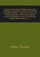 A copious dictionary of English synonymes, classified and explained; with a brief outline of English grammar; a selection of Latin and French quotations, with corresponding English translations; a list of French and English abbreviations, &c., &a, Fenby, Thomas 