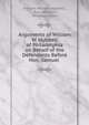 Arguments of William W. Hubbell of Philadelphia on Behalf of the Defendants Before Hon. Samuel ., William Wheeler Hubbell, Ross Winans , Orsamus Eaton 