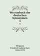 Worterbuch der deutschen Synonymen. 3, Weigand, Friedrich Ludwig Karl, 1804-1878 