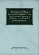 Biography of Mrs. Semantha Mettler, the Clairvoyant: Being a History of Spiritual Development ., Frances Harriet Green , Mrs Semantha Beers Mettler 