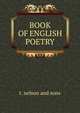 BOOK OF ENGLISH POETRY, t. nelson and sons 