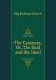 The Catanese, Or, The Real and the Ideal, Ella Rodman Church 