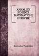 ANNALI DI SCHENZE MATEMATICHE E FISICHE, Barnaba Tortolini 
