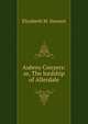 Aubrey Conyers: or, The lordship of Allerdale, Elizabeth M. Stewart 