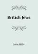 British Jews, John Mills 