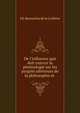 De l'influence que doit exercer la phr?nologie sur les progr?s ult?rieurs de la philosophie et ., J.B. Beunaiche de la Corbiere 