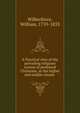 A Practical view of the prevailing religious system of professed Christians, in the higher and middle classes, Wilberforce, William, 1759-1833 