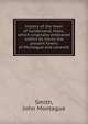 History of the town of Sunderland, Mass., which originally embraced within its limits the present fowns of Montague and Leverett, Smith, John Montague 