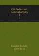 On Protestant nonconformity. 2, Conder, Josiah, 1789-1855 