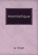 Homiletique, A. Vinet 