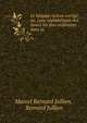 Le langage vicieux corrige; ou, Liste alphabetique des fautes les plus ordinaires dans la ., Marcel Bernard Jullien, Bernard Jullien 