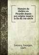 Histoire du th??tre en Picardie depuis son origine jusq?'a la fin du 16e siecle, Lecocq, Georges, 1849- 