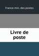 Livre de poste, France min. des postes 