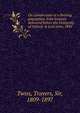 On certain tests of a thriving population. Four lectures delivered before the University of Oxford, in Lent term, 1845, Twiss, Travers, Sir, 1809-1897 