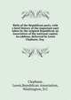 Birth of the Republican party, with a brief history of the important part taken by the original Rupublican sic Association of the national capital. An address, delivered by Lewis Clephane, Esq., Clephane, Lewis,Republican Association, Washington, D.C 