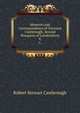 Memoirs and Correspondence of Viscount Castlereagh, Second Marquess of Londonderry. 9,, Robert Stewart Castlereagh 