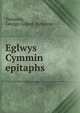 Eglwys Cymmin epitaphs, Treherne, George Gilbert Treherne 