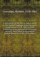 A dictionary of the first or oldest words in the English language: from the semi-Saxon period of A.D. 1250 to 1300. Consisting of an alphabetical inventory of every word found in the printed English literature of the 13th century, Coleridge, Herbert, 1830-1861 