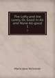 The Lofty and the Lowly, Or, Good in All and None All-good. 1, Maria Jane McIntosh 