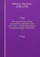 The oeconomy of the covenants, between God and man : comprehending a complete body of divinity. 2, Witsius, Herman, 1636-1708 