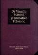 De Virgilio Marone grammatico Tolosano, Ernault, Emile Jean Marie, 1852-1938 