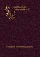 Lehrbuch der Geburtshilfe v. 2. 1, Friedrich Wilhelm Scanzoni 